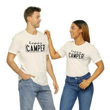 Load image into Gallery viewer, Happy Camper T-Shirt, Camping T-Shirt, Adventure Shirt, Camping Outdoors T-Shirt, Happy Camper Tee, Camping T-Shirt
