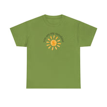 Load image into Gallery viewer, You are My Sunshine Cotton Tee, Sunshine T-Shirt, Cute Ladies Shirt

