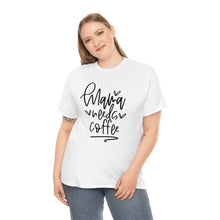 Load image into Gallery viewer, Caffeinate in Style: Mama Needs Coffee Cotton T-Shirt, Mama Needs Coffee T-shirt, Comfy Mom Shirt, Coffee lovers tee
