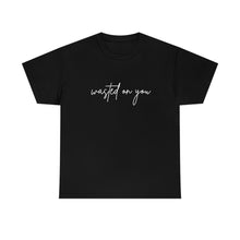 Load image into Gallery viewer, Wasted on you, Wallen tshirt, Wallen Tee, Country Concert Shirt, Country Fan, Music Fan shirt, Lyrics shirt, Gift for her
