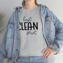 Load image into Gallery viewer, Last Clean Shirt Standing: Get a Laugh with Our Funny Mom's T-Shirt
