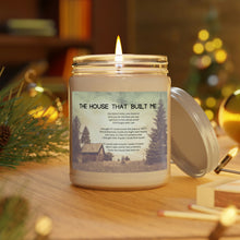 Load image into Gallery viewer, Scented Candles, 9oz Soy Candle, The House That Built Me, Country Candles, Song Lyric Candle, Farmhouse Candles
