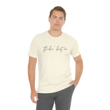 Load image into Gallery viewer, Thinkin' Bout Me Short Sleeve Tee, Country Music Tee, Wallen T-shirt, Concert Shirt, Lyric Shirt, Country Lyric Song Shirt
