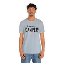 Load image into Gallery viewer, Happy Camper T-Shirt, Camping T-Shirt, Adventure Shirt, Camping Outdoors T-Shirt, Happy Camper Tee, Camping T-Shirt
