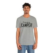 Load image into Gallery viewer, Happy Camper T-Shirt, Camping T-Shirt, Adventure Shirt, Camping Outdoors T-Shirt, Happy Camper Tee, Camping T-Shirt
