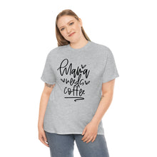 Load image into Gallery viewer, Caffeinate in Style: Mama Needs Coffee Cotton T-Shirt, Mama Needs Coffee T-shirt, Comfy Mom Shirt, Coffee lovers tee

