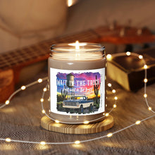 Load image into Gallery viewer, Scented Candles, 9oz Soy Candle, Wait in the Truck, Farmhouse Candle, Country Candle, Gift for Her
