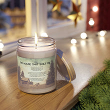 Load image into Gallery viewer, Scented Candles, 9oz Soy Candle, The House That Built Me, Country Candles, Song Lyric Candle, Farmhouse Candles
