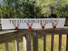 Load image into Gallery viewer, Christmas Stocking Holder
