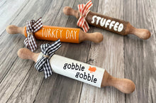 Load image into Gallery viewer, 7” Thanksgiving Theme, Mini Rolling Pin, Farmhouse tier tray decor
